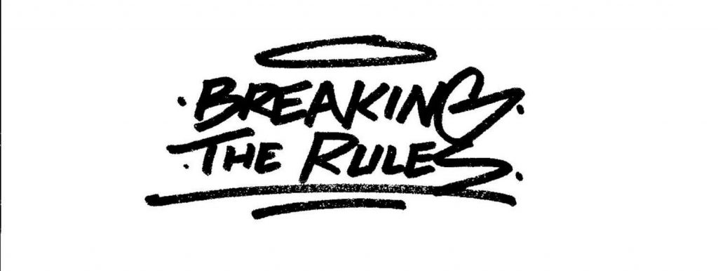 "Breaking the rules" por MS1. 2021